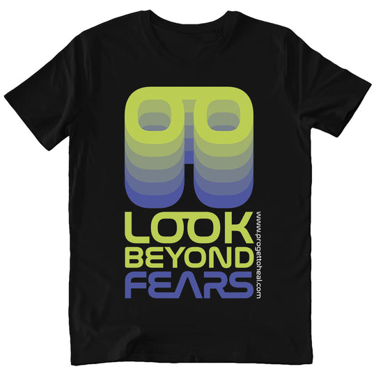 T-Shirt Look Beyond Fears